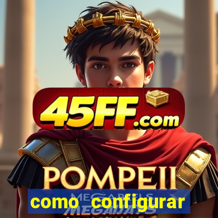 como configurar maquininha mercado pago